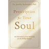 Prescription for your Soul: 365 Microdoses of Soul Medicine for the Midlife Woman