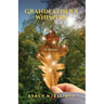 Grandfather's Whispers