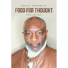 Food for Thought: Then and Now