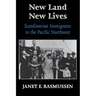 New Land, New Lives: Scandinavian Immigrants to the Pacific Northwest