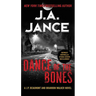 Dance of the Bones: A J. P. Beaumont and Brandon Walker Novel