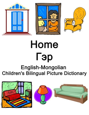 English-Mongolian Home / &#1043;&#1101;&#1088; Children's Bilingual Picture Dictionary - Paperback by Books by splitShops