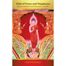 Path of Peace and Happiness: Essays in Buddhist Social Philosophy and Ethics