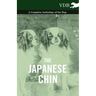 The Japanese Chin - A Complete Anthology of the Dog