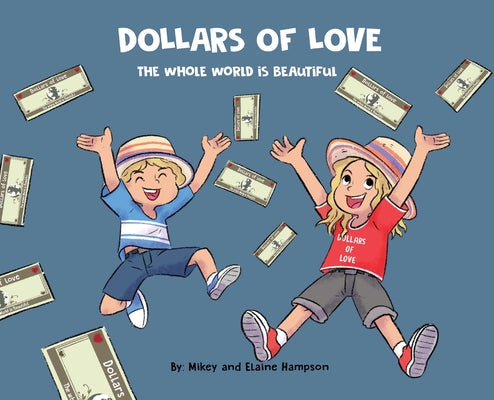 Dollars of Love - Hardcover by Books by splitShops