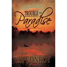 Trouble in Paradise