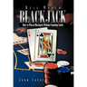 Real Word Blackjack: How to Win at Blackjack Without Counting Cards