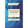 The Philosophy of No-Mind: Experience Without Self