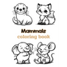 Mammals coloring book: Children's coloring pages + word search puzzles