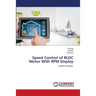 Speed Control of BLDC Motor With RPM Display