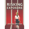 Risking Exposure