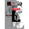 Media Lost and Found