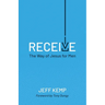 Receive: The Way of Jesus for Men