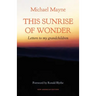This Sunrise of Wonder: Letters to my grandchildren