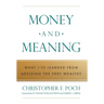 Money and Meaning: What I've Learned from Advising the Very Wealthy