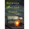 Between Lost and Found