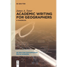 Academic Writing for Geographers: A Handbook