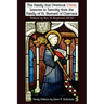 The Family That Overtook Christ Study Edition: Lessons in Sanctity from the Family of St. Bernard of Clairvaux