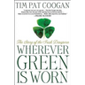 Wherever Green Is Worn: The Story of the Irish Diaspora