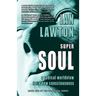 Supersoul: a radical worldview for a new consciousness