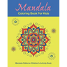 Mandala Coloring Book For Kids