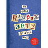Ye Olde Ransom Note Sticker Book: Over 2000 Peel-Off Letters for Your Anonymous Messages
