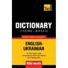 Theme-based dictionary British English-Ukrainian - 9000 words