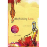 (Re)MAKING LOVE: a sex after sixty story