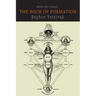 Sefer Yetzirah: The Book of Formation