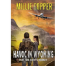 Katie's Journey: Havoc in Wyoming, Part 2 America's New Apocalypse