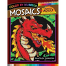 Fantasy Dragon Mosaics Hexagon Coloring Books: Color by Number for Adults Stress Relieving Design