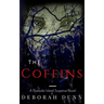 The Coffins