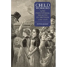 Child Workers and Industrial Health in Britain, 1780-1850