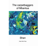 The Carpetbaggers of Mbantua