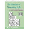 The Elements of Networking Style: And Other Essays & Animadversions on the Art of Intercomputer Networking