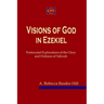 Visions of God in Ezekiel: Pentecostal Explorations of the Glory and Holiness of Yahweh