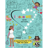 I Love Me! Colorful and Creative.: An Empowering Coloring Book for Girls. Doodle. Dream. Discover.