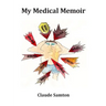 My Medical Memoir