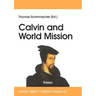 Calvin and World Mission