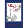 Mischief in Fez
