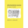 Pioneer Days in Upper Canada,