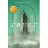 Trust (Pulitzer Prize Winner)