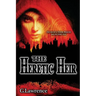 The Heretic Heir