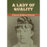 A Lady of Quality