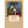 A Grandparent's Gift Of Memories - A Pilgrimage With The Saints