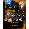 The Handy Psychology Answer Book
