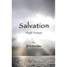 Salvation: Flash Fiction