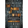 The Power of Words: Change Your Vocabulary Change Your Outlook in Life in 31 Days