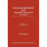 Rock Inscriptions and Graffiti Project: Catalog of Inscriptions, Volume 1: Inscriptions 1-3000