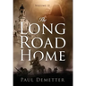 The Long Road Home: Volume II